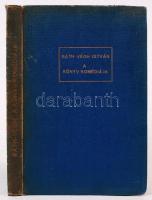 Ráth-Végh István: A könyv komédiája. Bp., 1937, Cserépfalvi. Kiadói aranyozott papír kötés, gerincné...