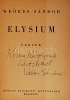 Weöres Sándor: Elysium. Versek. Dedikált! Bp., (1946), "Móricz Zsigmond" Könyvkiadó. Kiadó...