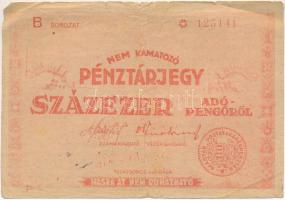 1946. 100.000AP nem kamatozó Pénztárjegy "Másra Át Nem Ruházható" T:III-