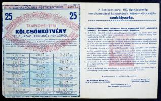 Pestszentimre 1932. "RK. Egyházközség" templomépítési kölcsönkötvénye 25P-ről, szelvényekkel T:III