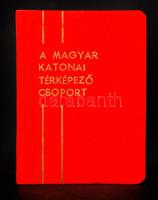 Csendes László: A magyar katonai térképező csoport. Bp., 1969, MN Térképészeti Intézet. Minikönyv, kiadói aranyozott textil kötés, fotókkal illusztrált, jó állapotban.