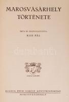 Kiss Pál: Marosvásárhely története. Bp., 1942, Királyi Magyar Egyetemi Nyomda. Kiadói papírkötés, vé...