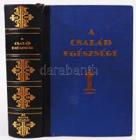 Báró Dr. Kétly László: A család egészsége. Népszerű orvosi tájékoztató és tanácsadó. Bp., 1928, Dante. Kiadói aranyozott gerincű félbőr kötés, gerince sérült, szakadt, színes melléklettel, egyébként jó állapotban.