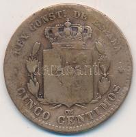 Spanyolország 1879. 5c XII. Alfonzó T:3 Spain 1879. 5 Centimos Alfonzo XII C:F