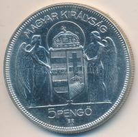 1930. 5P Ag "Horthy jobbra" Artex-veret, jelzés nélkül T:P Csak 2000db!