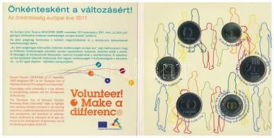 2011. 5Ft-200Ft "Az önkéntesség európai éve 2011" 6klf névértékből álló forgalmi éremszett T:BU