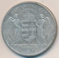 1930. 5P Ag "Horthy-jobbra" T:3 Adamo P8