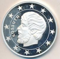 DN "Eurofantáziák - Kossuth Lajos" Ag (0,999) emlékérem (20,7g) T:PP tanúsítvánnyal! Csak ...