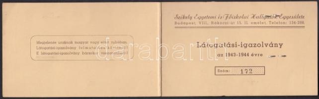 1943-1944 Bp., Székely Egyetemi és Főiskolai Hallgatók Egyesületének fényképes látogatói  igazolványa
