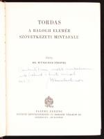 Dr. Wünschner Frigyes: Tordas, A Balogh Elemér szövetkezeti mintafalu. Dedikált! Bp.-Debrecen, 1943, Csáthy Ferenc Egyetemi Könyvkereskedés és Irodalmi Vállalat. Kiadói félvászon kötés, rengeteg egész oldalas ábrával, fotóval illusztrált, jó állapotban.
