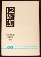 1962 12 metszet magyar grafikusoktól, benne: Gross Arnold, Menyhárt József, Bordás Ferenc, Gácsi Mih...