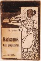 Háziszerek, házi gyógyszertár. A Közhasznú Könyvtár sorozatból