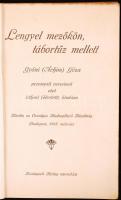Gyóni (Áchim) Géza: Lengyel mezőkön, tábortűz mellett. - verseinek első itthoni (bővített) kiadása.
...