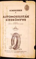 Schreiber József: Automobilisták zsebkönyve. hetedik kiadás. Bp. 1929. Auto- és motorujság kiad. 367...