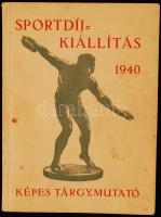 A sportdíj-kiállítás képes tárgymutatója. A M. kir. Vallás- és Közoktatásügyi Miniszter által hirdetett szobrászati sportdíjpályázat pályaműveinek bemutatása. 1940. március. Budapest, 1940. Pallas ny. 8 sztl. lev. (előszó, tárgymutató), XL t. (fotók a szobrokról)