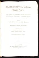 1911 A Természettudományi közlöny komplett évfolyama Gottermayer féle, kissé sérült egészvászon kötésben 333 képpel