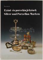 Kiss László: Ezüst- és porcelánjelzések / Silver und Porzellan Marken. Kiadói papírkötésben, jó állapotban / Paperback, good condition