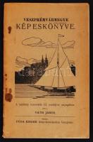 Váth János: Veszprém vármegye képeskönyve. Veszprém, 1929. Pósa Endre. 40p. Sok képpel. Papírkötésben. Ritka!