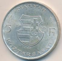 1946. 5Ft Ag "vastag Kossuth" T:2 Adamo F8