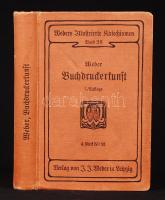 Weber, Johann Jakob: Katechismus der Buchdruckerkunst. Siebente Auflage, mit hundert neun und dreißig Abbildungen und mehreren farbigen Beilagen. Leipzig, 1901, Verlagsbuchhandlung von J.J. Weber. Kiadói egészvászon kötés, festett lapszélek, melléklettel, illusztrált, jó állapotban./ In linen binding, good condition