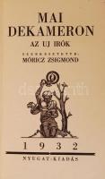 Móricz Zsigmond(szerk.): Mai Dekameron, Az új írók. Bp., 1932, Nyugat. Újrakötött félvászon kötés, e...