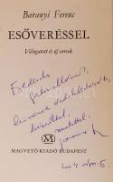 Baranyi Ferenc: Esőveréssel. Válogatott és új versek. Dedikált! Bp., 1975, Magvető Kiadó. Kiadói egé...