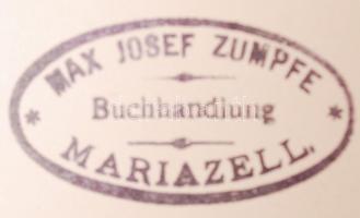 1882, a Hochschwab és az Ötscher térképe. Lechner, Bécs. Max Josef Zumpfe máriazelli könyvkereskedés...