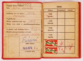 1948 Magyar Kommunista Párt igazolvány Rákosi bélyegzett aláírással