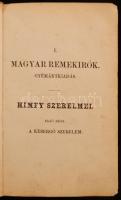 Kisfaludy Sándor: Himfy szerelmei I. rész. A kesergő szerelem. Magyar emlékírók gyémántkiadás. Pest, 1858, Heckenast Gusztáv. Félvászon kötés, gerincnél kissé szakadt, belül a lapok foltosak, egy szakadt, viseltes állapotban.