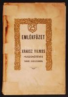 1928 Karcag, Bp., Emlékfüzet Krausz Vilmos 25 éves reáliskolai tanári jubileumára, 32p