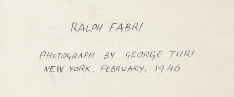 1946 Ralph Fabri (1894-1975) magyar származású, New Yorkban élő festőművész vintage portréja, George...