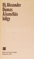 Ifj. Alexandre Dumas: A kaméliás hölgy. Bukarest, 1990, Kriterion Könyvkiadó. Kiadói papírkötés, jó ...