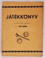 Játékkönyv, 6-14 éves gyermekek részére. II. bővített kiadás. 395 játék. Bp., 1936, Szív. Kiadói papírkötés, kopottas állapotban.