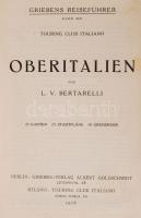 L.V. Bertarelli: Oberitalien. 25 Karten, 25 Stadtpläne, 10 Grundrisse. Berlin, 1926, Grieben-Verlag ...