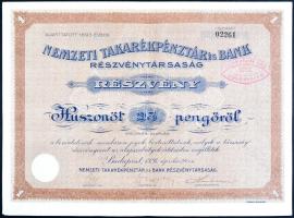 Budapest 1926. "Nemzeti Takarékpénztár és Bank Részvénytársaság" részvénye 25P-ről, szelvényekkel és szárazpecséttel, felülbélyegzett T:II