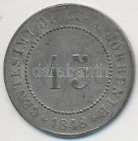 Olasz Államok/Velence/Forradalom 1848ZV 15c Ag T:2,2- Italian States/Venice/Revolution 1848ZV 15 Centesimi Ag C:aXF