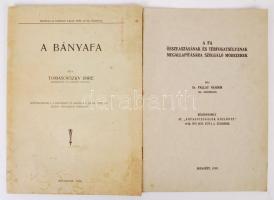 2 db fákkal kapcsolatos kiadvány-Dr. Pallay Nándor: A fa összeaszásának és térfogatsúlyának megállapítására szolgáló módszerek. Bp., 1938.; Tomasovszky Imre: A bányafa. Bp., 1930. Kiadói papírkötés, kopottas állapotban.