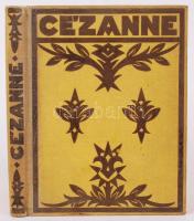 Tristan-L.Klingsor: Cézanne. Fordította Éber László. 40 műlappal. Bp., Révai Testvérek. Kiadói egészvászon kötés, gerincnél kissé séróét, kopottas állapotban.