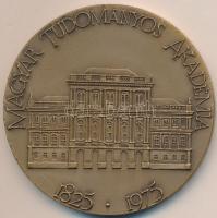 Csíkszentmihályi Róbert (1940-) 1975. "A Magyar Tudományos Akadémia 150. évfordulója / Szécheny...