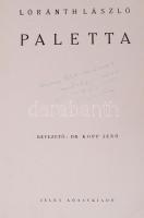 Lóránth László: Paletta. Dedikált! Bp., Jelen Kiadó. Kiadói félvászon kötés, gerince sérült, hiányos...