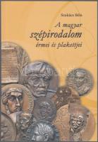 2012. Szakács Béla: "A magyar szépirodalom érmei és plakettjei" numizmatikai szakirodalom új állapotban