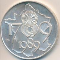 Fritz Mihály (1947-) 1989. "MÉE Szeged / Francia Forradalom 1789" Ag emlékérem (35.52g/0.8...