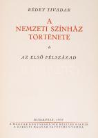 Rédey Tivadar: A Nemzeti Színház története. Az első félszázad. Bp., 1937, Királyi Magyar Egyetemi Ny...