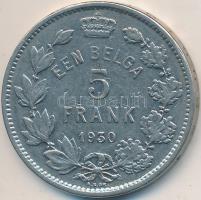 Belgium 1930. 5Fr "Albert" T:2-
Belgium 1930. 5 Francs "Albert" C:VF