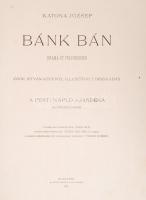 Katona József: Bánk bán. Dráma öt felvonásban. Csók István képeivel illusztrált díszkiadás. A Pesti ...