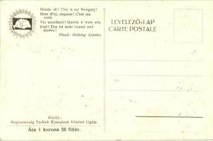 'Hess! ez az én földem' kiadja Magyarország Területi Épségének Védelmi Ligája / Hungary, i...