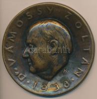 Medgyessy Ferenc (1881-1958) 1938. "Dr. Vámossy Zoltán" farmakológus, MTA tag bronz plakett (105mm) T:2,2-