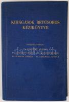 Szacsvay-Csató-Karádi-Iváncsy-Sztankai: Kihágások betűsoros kézikönyve. Kiadói aranyozott egészvászo...