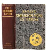 Mester Kálmán: Nemzeti kereskedelmünk és iparunk. A keresztény kereskedelem és ipar adattára. Bp., Szent Imre Herceg Kiadóvállalat. Kiadói aranyozott félvászon kötés, kissé kopottas állapotban.