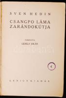 Hedin, Sven: Csangpo láma a nomádok földjén; Csangpo láma zarándokútja. Bp., Genius. Kiadói papírkötés, gerincnél sérült, viseltes állapotban.